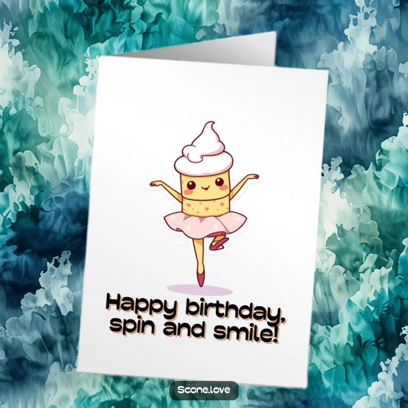 Funny Free Printable Birthday Card: Kawaii scone character wobbles mid-pirouette during a ballet attempt, face full of concentration.