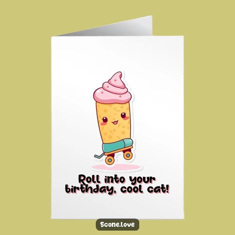Free Printable Scone Birthday Card: Roller Skate Trick Fun Humor Downloadable