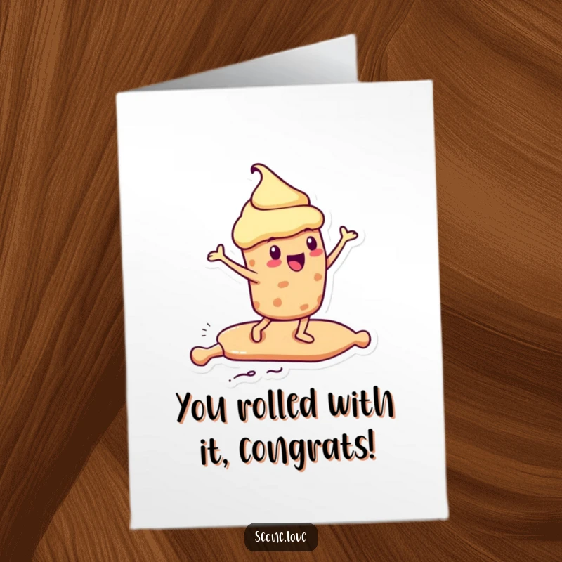 Funny Free Printable Congratulations Card: Kawaii scone riding a rolling pin like a surfboard, celebrating a win with excitement, downloadable gift.