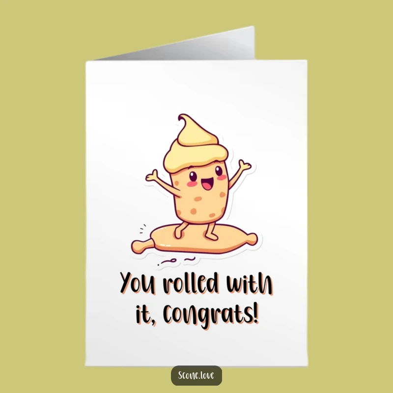 Congrats Free Printable Card: Scone's Rolling Pin Ride, Downloadable Gift!