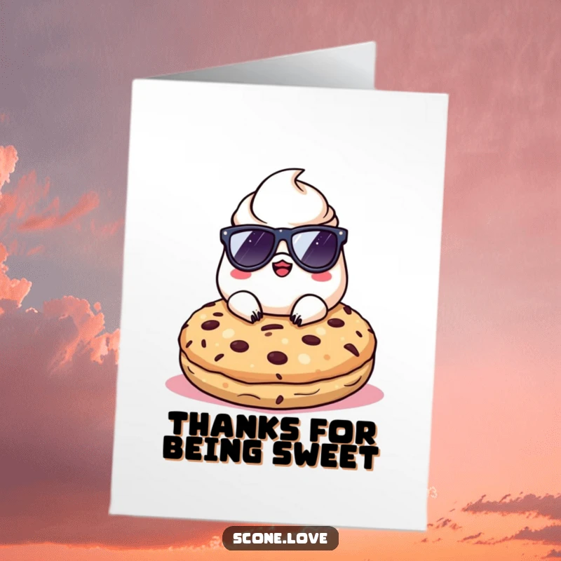 Funny Free Printable Thank You Card: Kawaii scone wearing sunglasses, relaxing on a cookie, sending thanks.