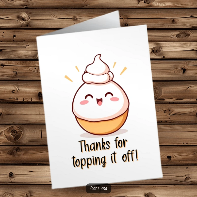 Funny Free Printable Thank You Card: a baked good with excited swirls balancing cream on its head, a sweet thank you.