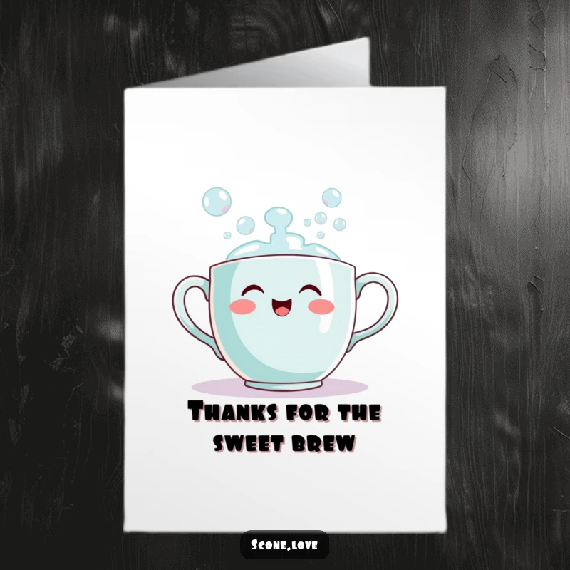 Funny Free Printable Thank You Card: A smiling teacup enthusiastically pours out bubbles, conveying a lighthearted and bubbly thank you.